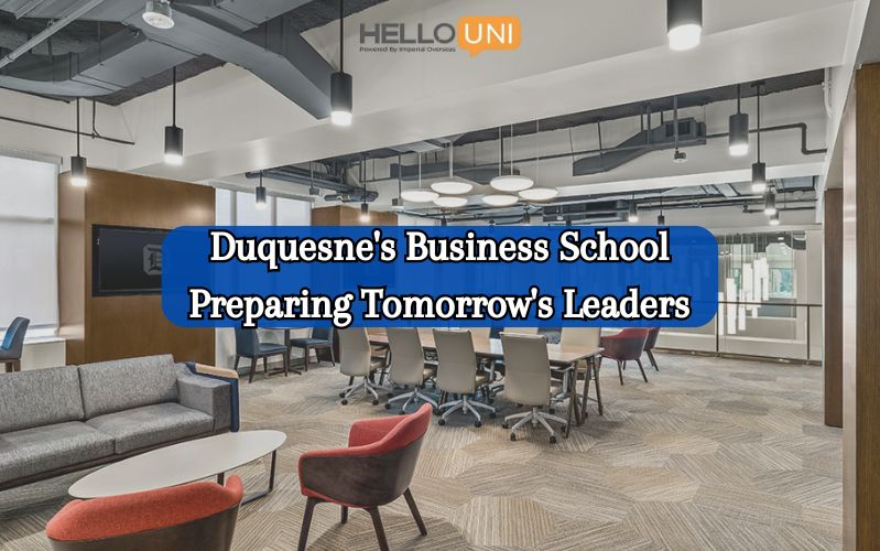 Duquesne's Business School Preparing Tomorrow's Leaders