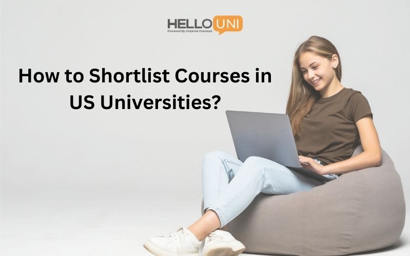 How to Shortlist Courses in US Universities?