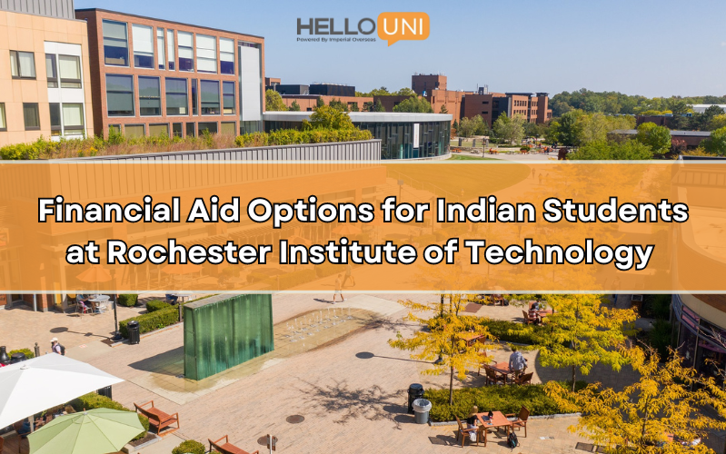 Financial Aid Options for Indian Students at Rochester Institute of Technology