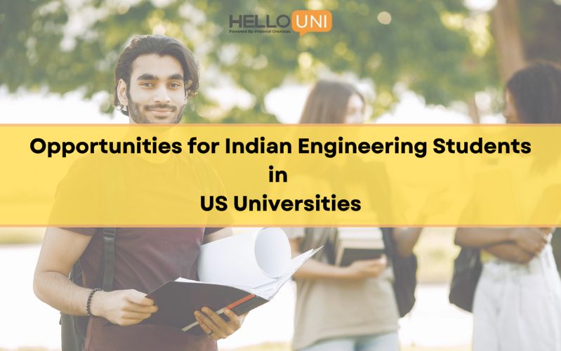 Opportunities for Indian Engineering Students in US Universities