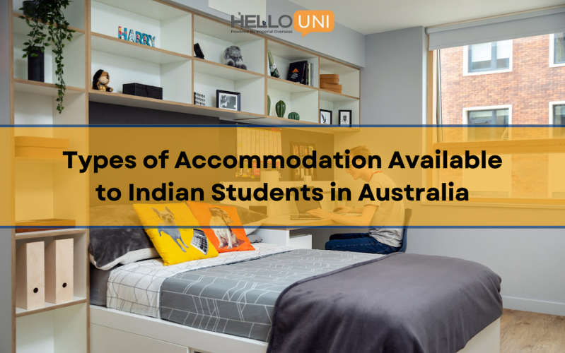 Types of Accommodation Available to Indian Students in Australia