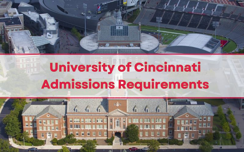 University of Cincinnati Admissions Requirements