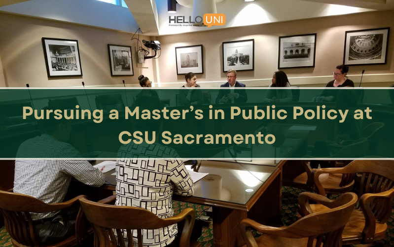 Pursuing a Master’s in Public Policy at CSU Sacramento