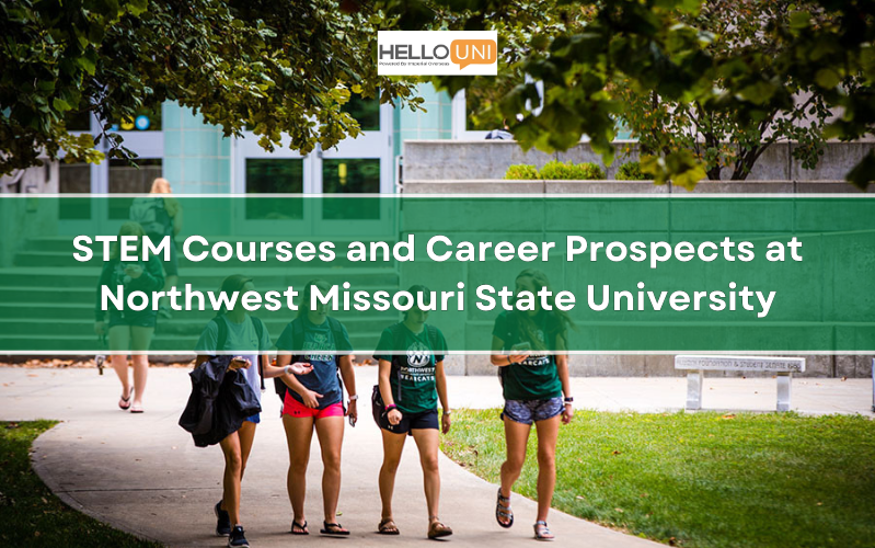 STEM Courses and Career Prospects at Northwest Missouri State University for International Students