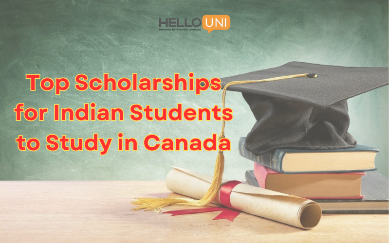 Top Scholarships for Indian Students to Study in Canada