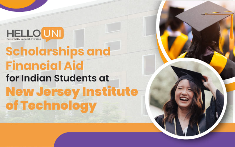 Scholarships and Financial Aid for Indian Students at New Jersey Institute of Technology