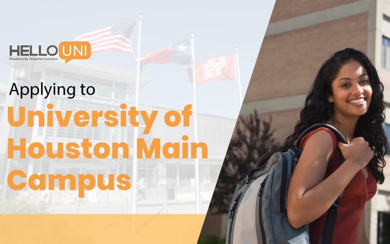 Applying to the University of Houston Main Campus