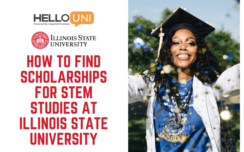 How to Find Scholarships for STEM Studies at Illinois State University