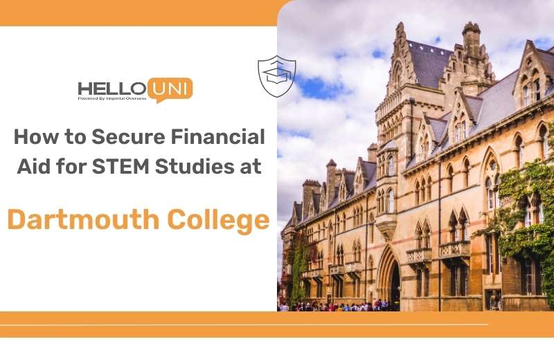 How to Secure Financial Aid for STEM Studies at Dartmouth College?