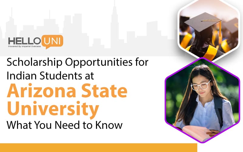 Scholarship Opportunities for Indian Students at Arizona State University