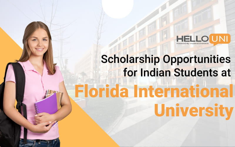 Scholarship Opportunities for Indian Students at Florida International University