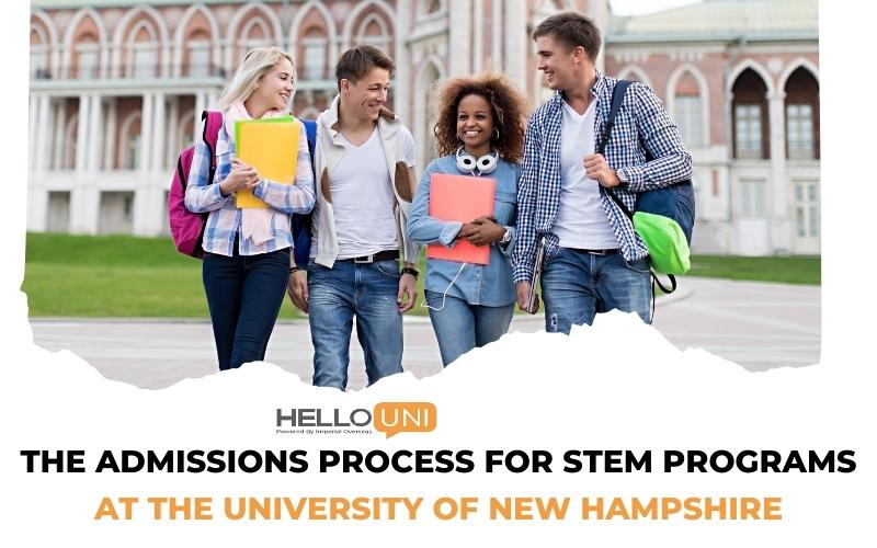 The Admissions Process for STEM Programs at the University of New Hampshire