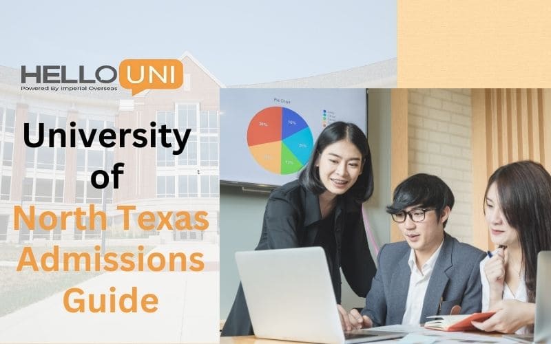 University of North Texas Comprehensive Admission Guide