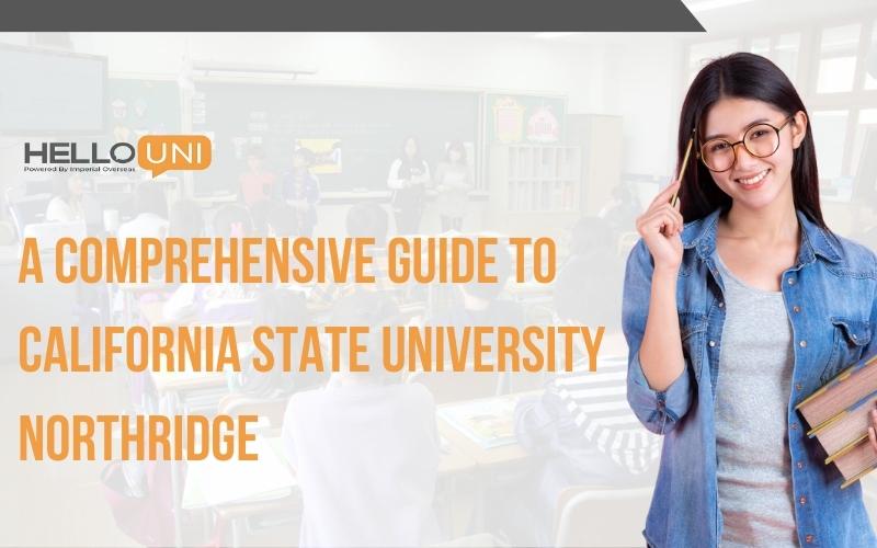 Guide to California State University Northridge