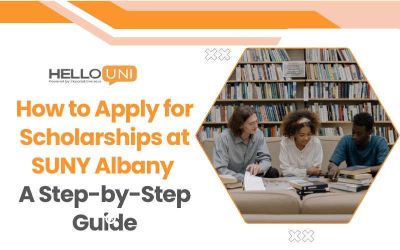 How to Apply for Scholarships at SUNY Albany: A Step-by-Step Guide