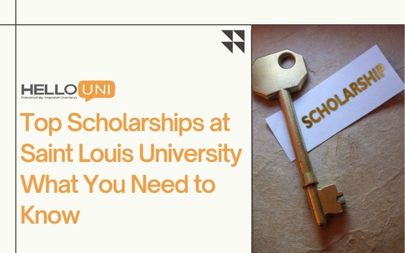 Top Scholarships at Saint Louis University: What You Need to Know