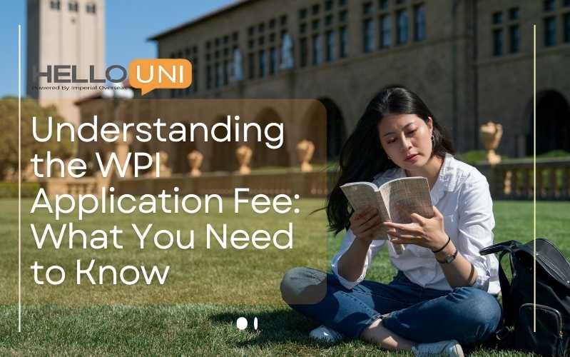 WPI Application Fee What You Need to Know