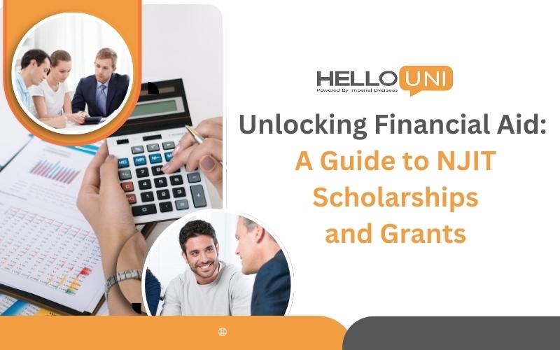 Unlocking Financial Aid: A Guide to NJIT Scholarships and Grants