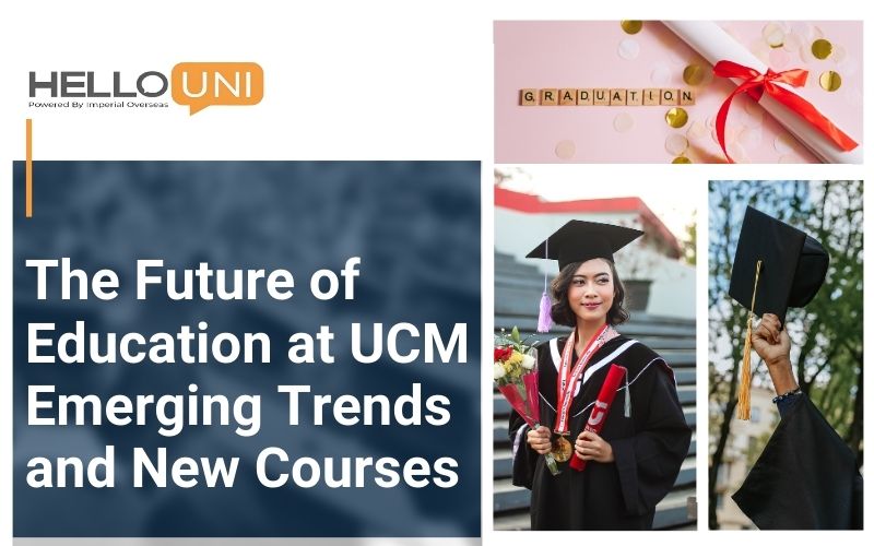 The Future of Education at UCM: Emerging Trends and New Courses