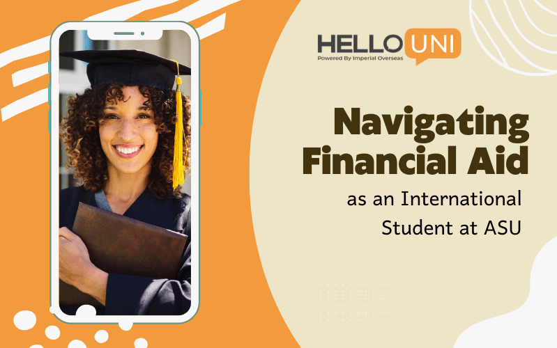 Navigating Financial Aid as an International Student at ASU